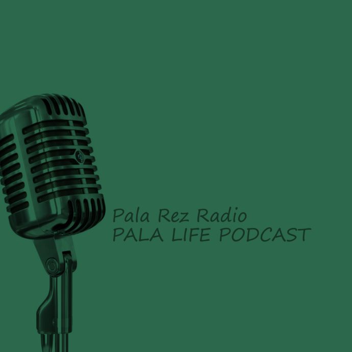 Pala Rez Radio 91.3 FM California Pala Life Podcast Eric Ortega Native American